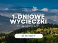 Malownicze **jednodniowe wycieczki w góry z Krakowa** w Małopolsce. Odkryj 20 pomysłów na wyprawę.